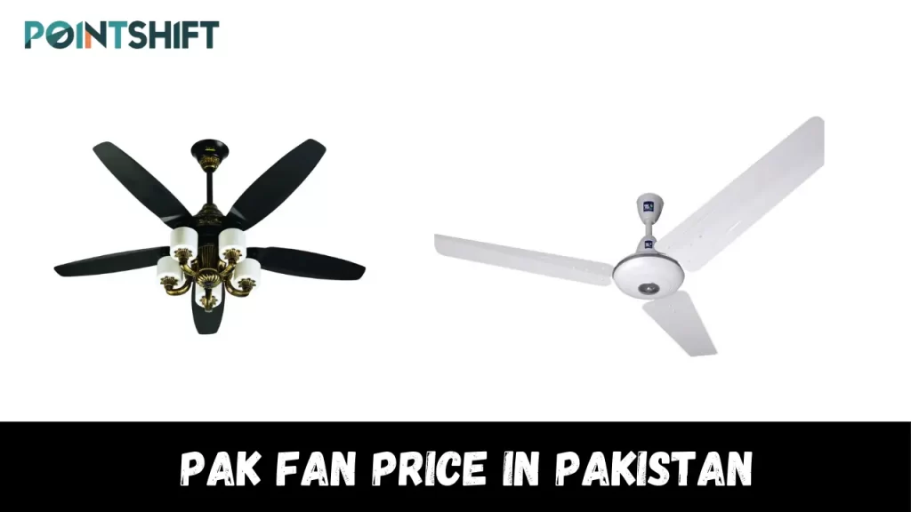 Pak Fan Price in Pakistan