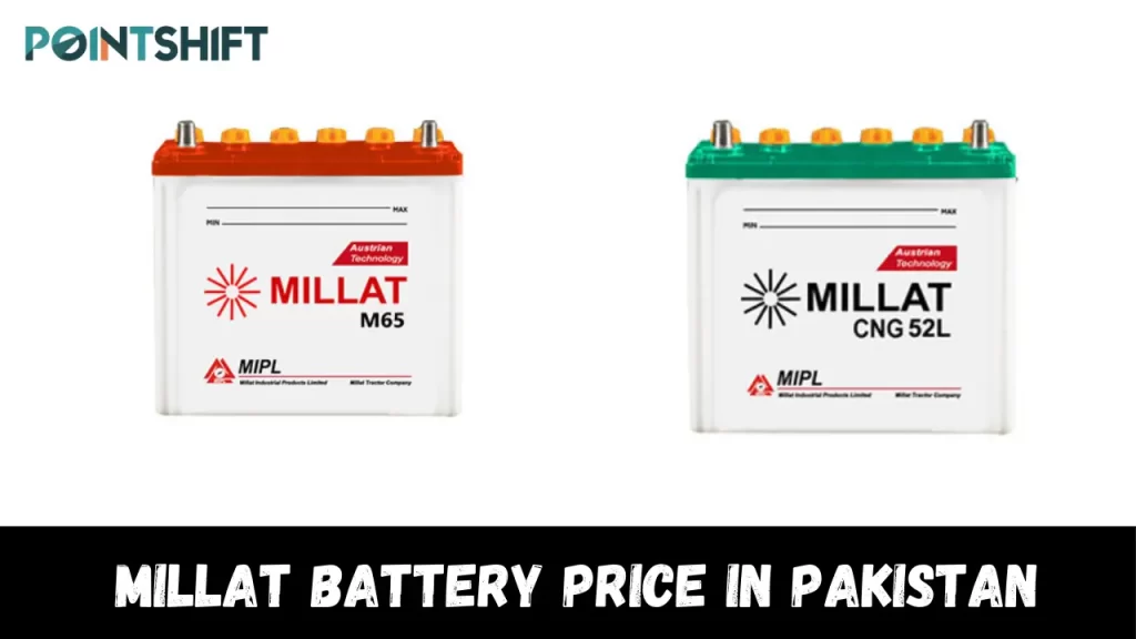 Millat Battery Price in Pakistan