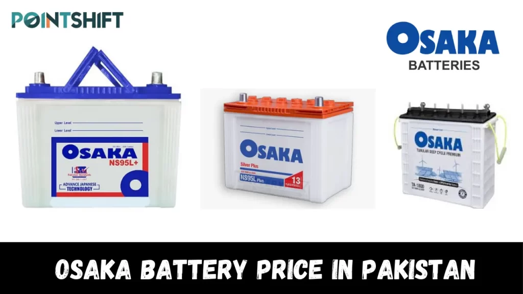 Osaka Battery Price in Pakistan