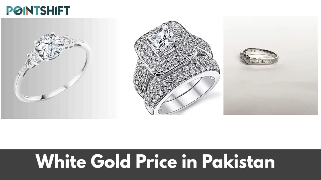 White Gold Price in Pakistan