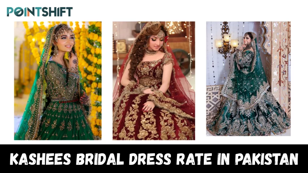Kashees Bridal Dress Rate in Pakistan
