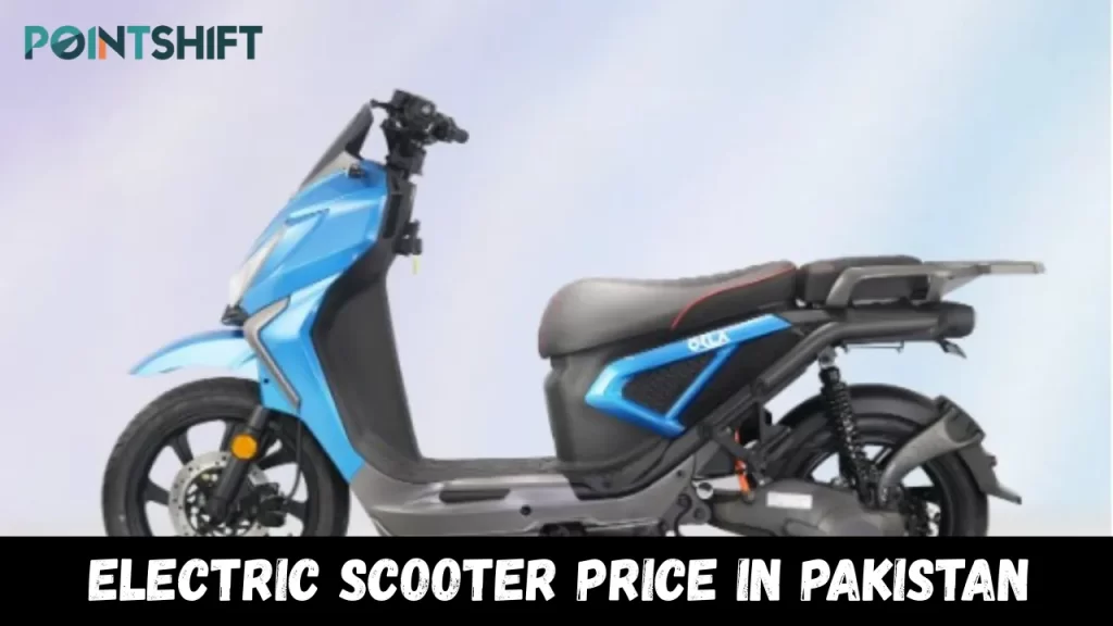 Electric Scooter price in Pakistan