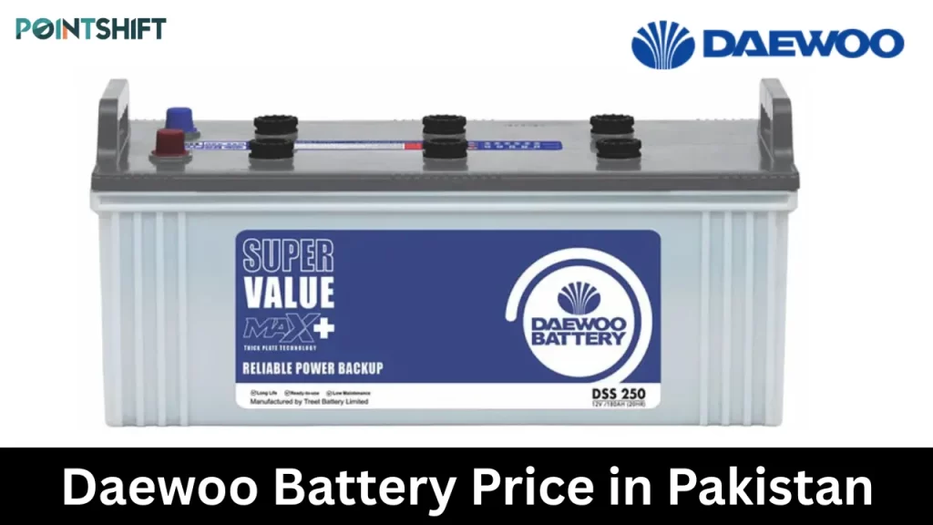 Daewoo Battery Price in Pakistan